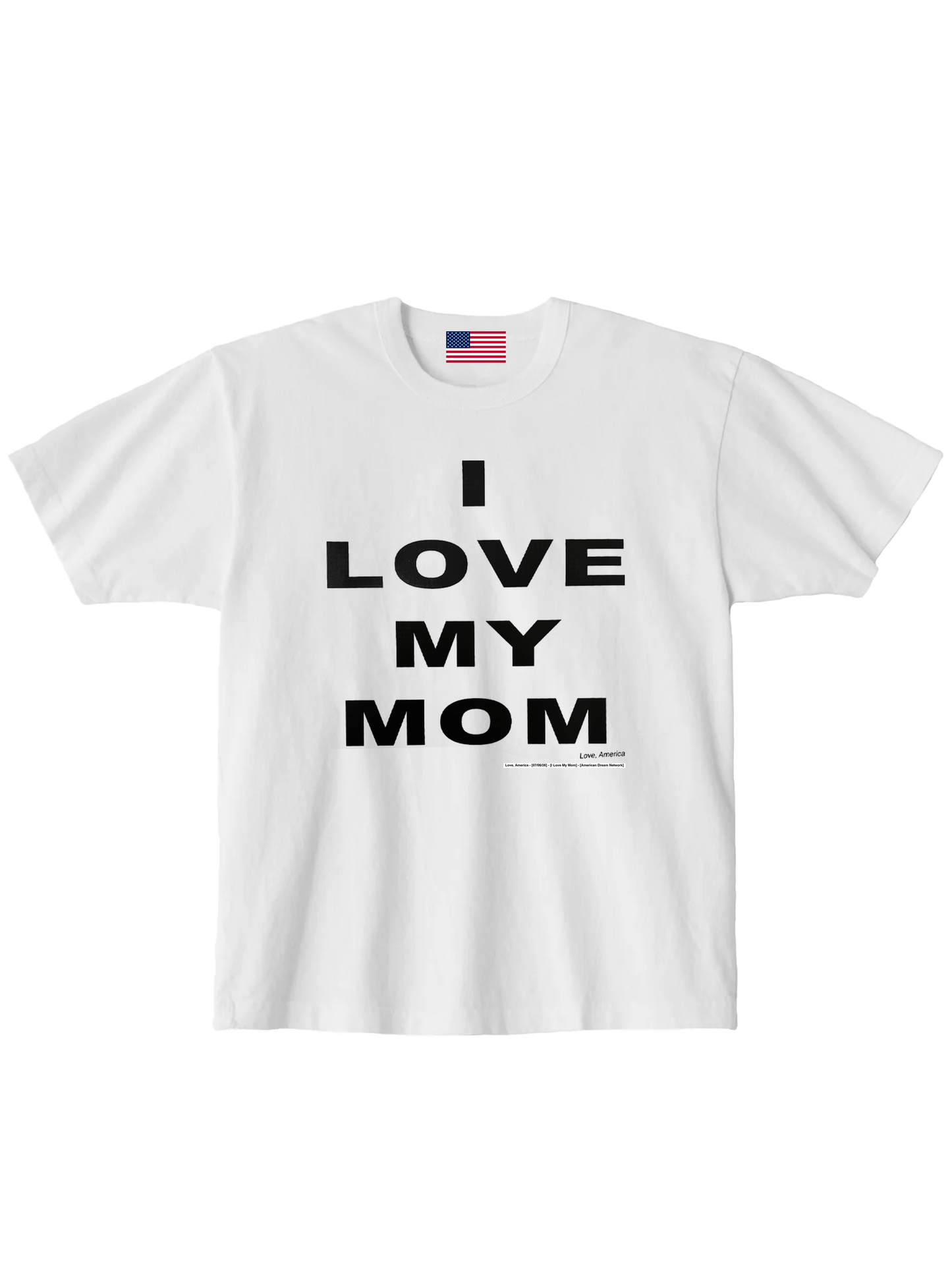 I Love My Mom — Love, America