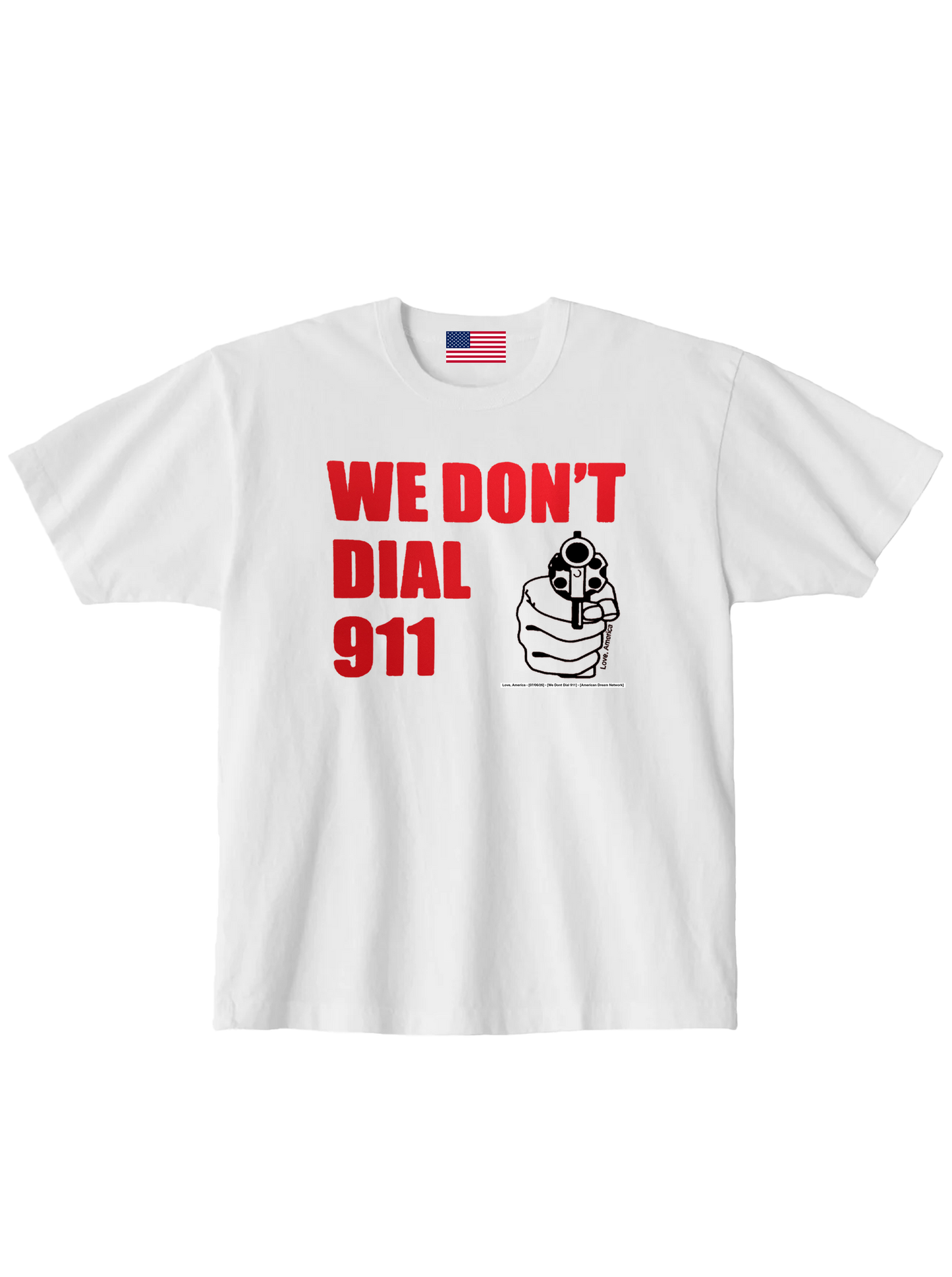 We Dont Dial 911 — Love, America