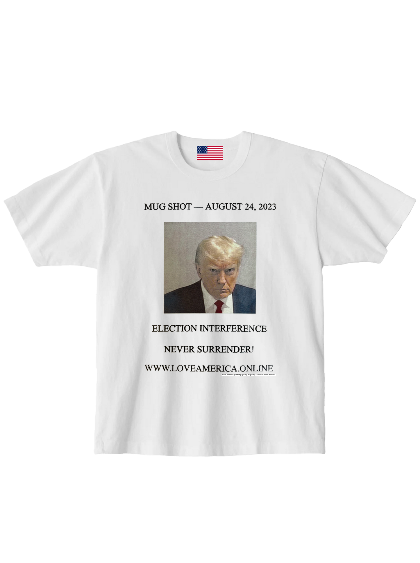 Trump Mugshot — Love, America