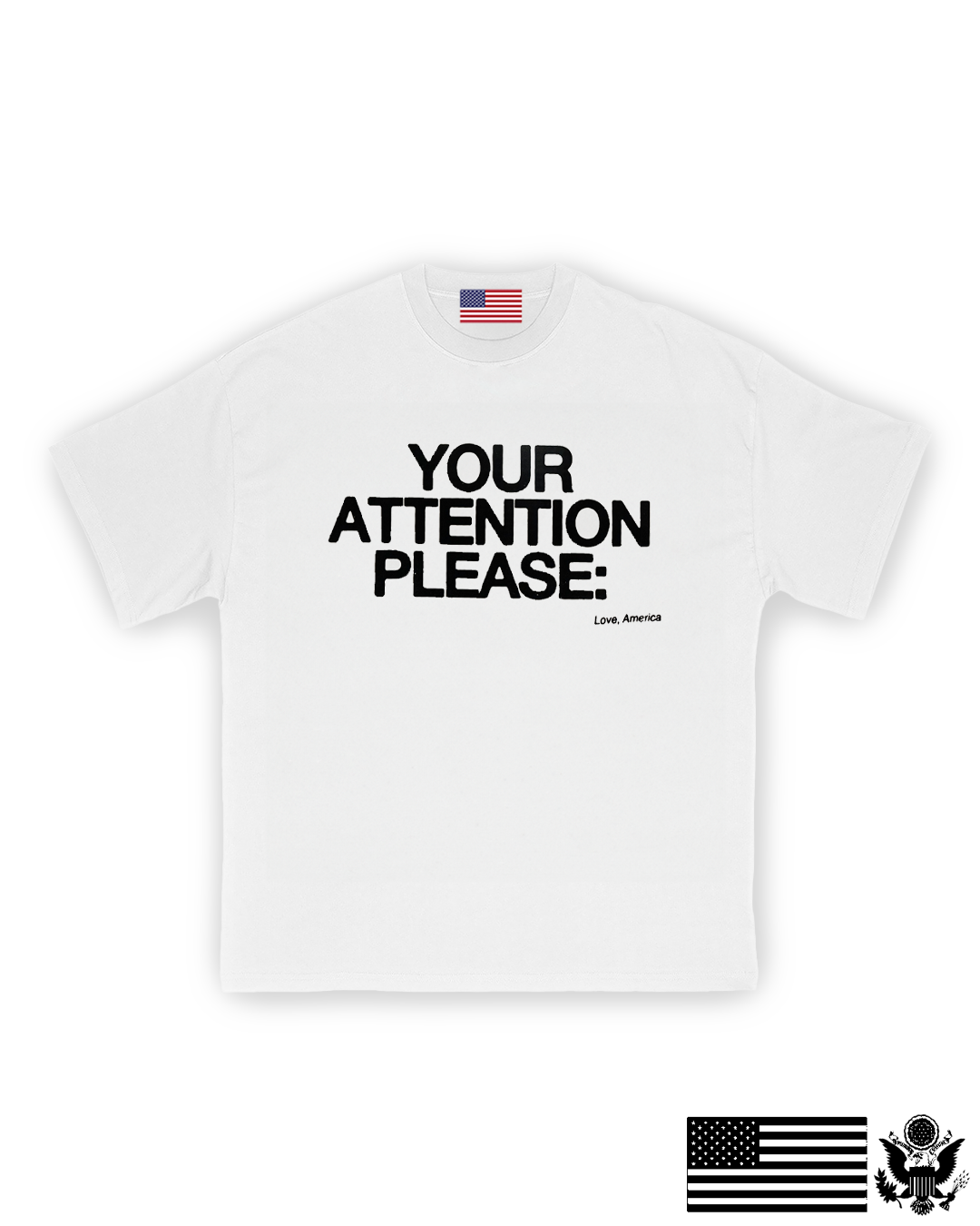Your Attention Please: T-Shirt