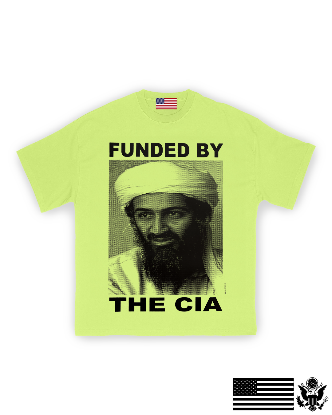 Funded By The CIA T-Shirt