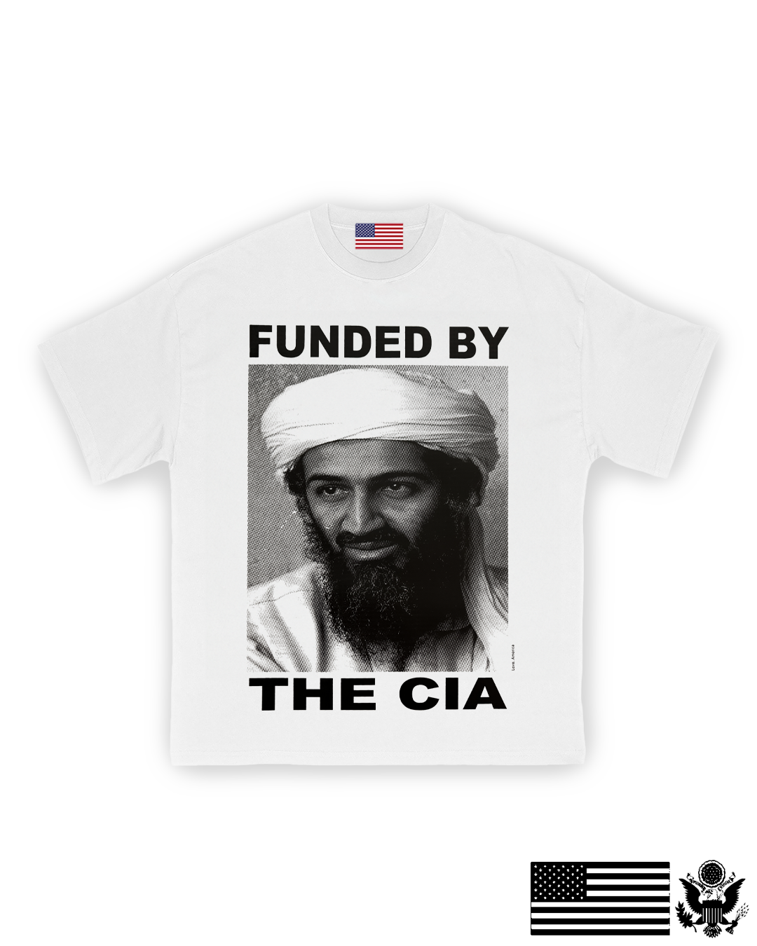 Funded By The CIA T-Shirt – LoveAmericaLoveAmerica