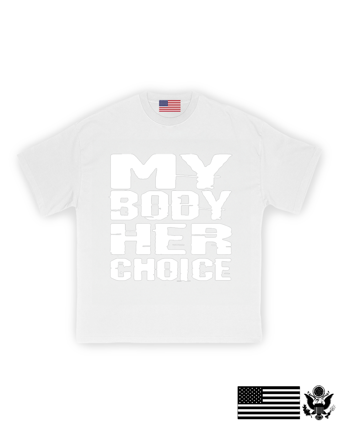 My Body Her Choice T-Shirt