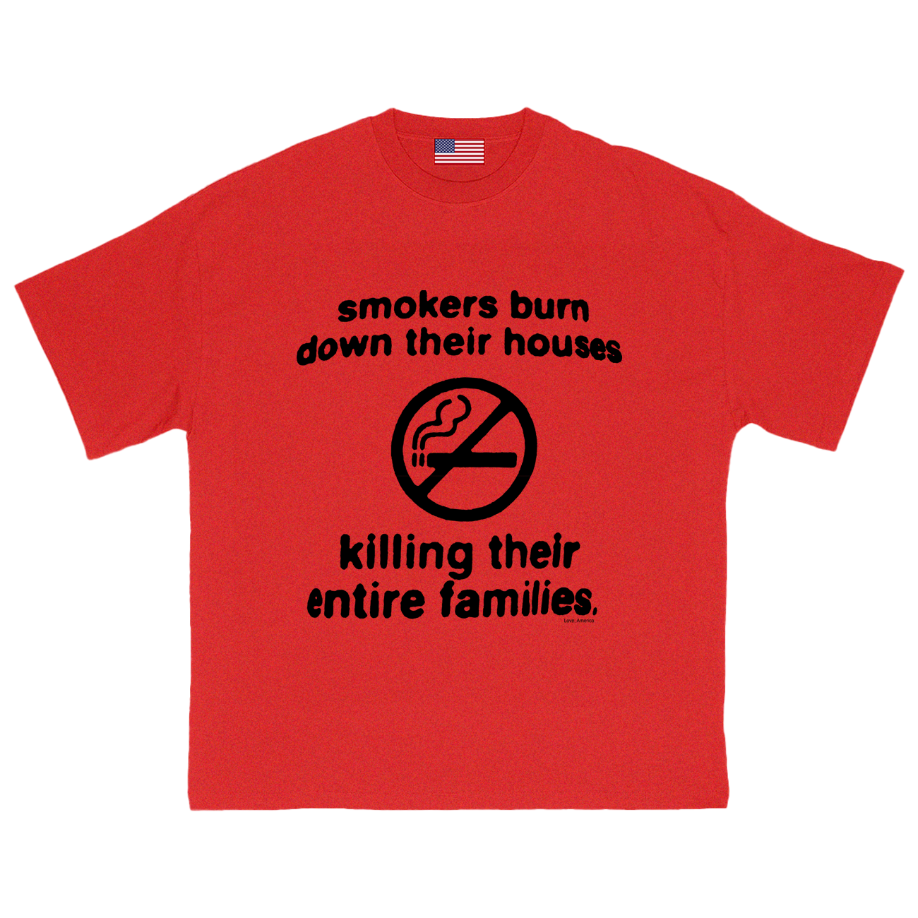Smokers Burn T-Shirt