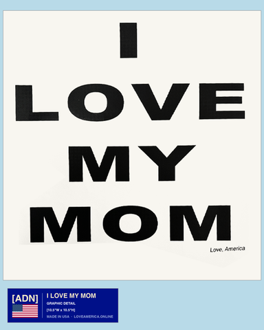 I Love My Mom — graphic detail