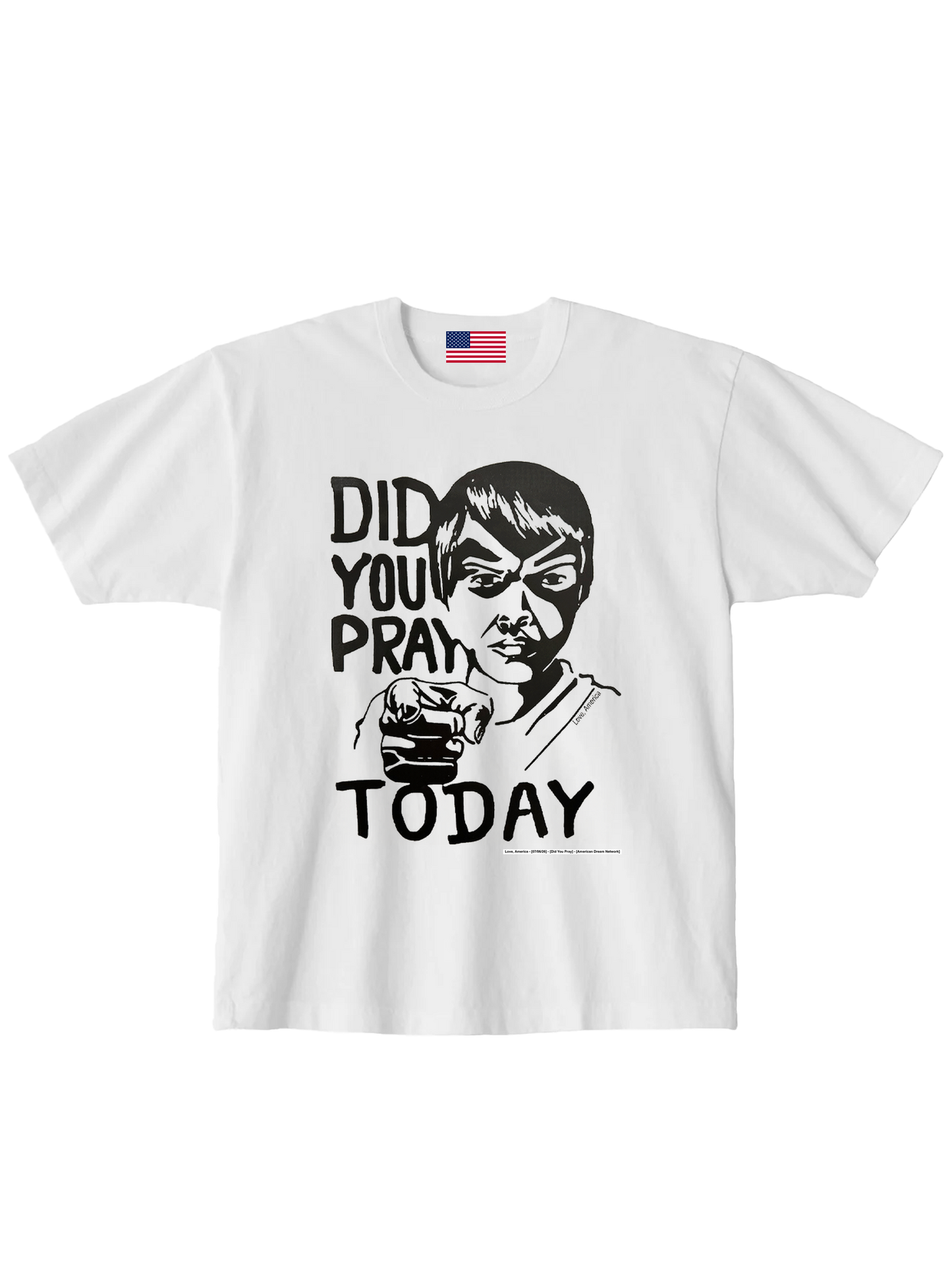 Did You Pray — Love, America