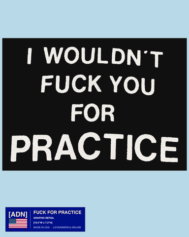 Fuck For Practice — graphic detail