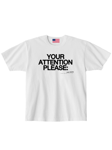 Attention — Love, America