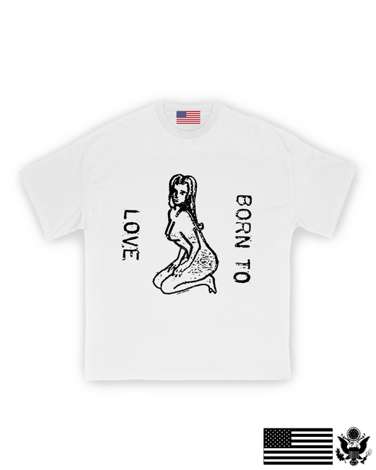 Born To Love T-Shirt