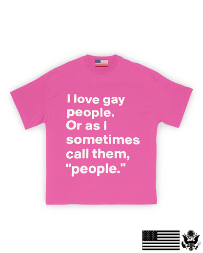Gay People T-Shirt