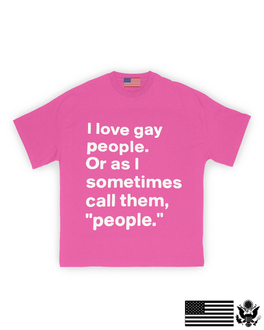 Gay People T-Shirt