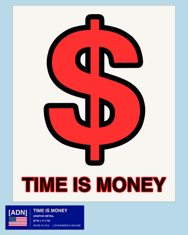 Time Is Money — graphic detail