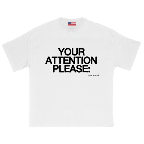 Attention T-Shirt