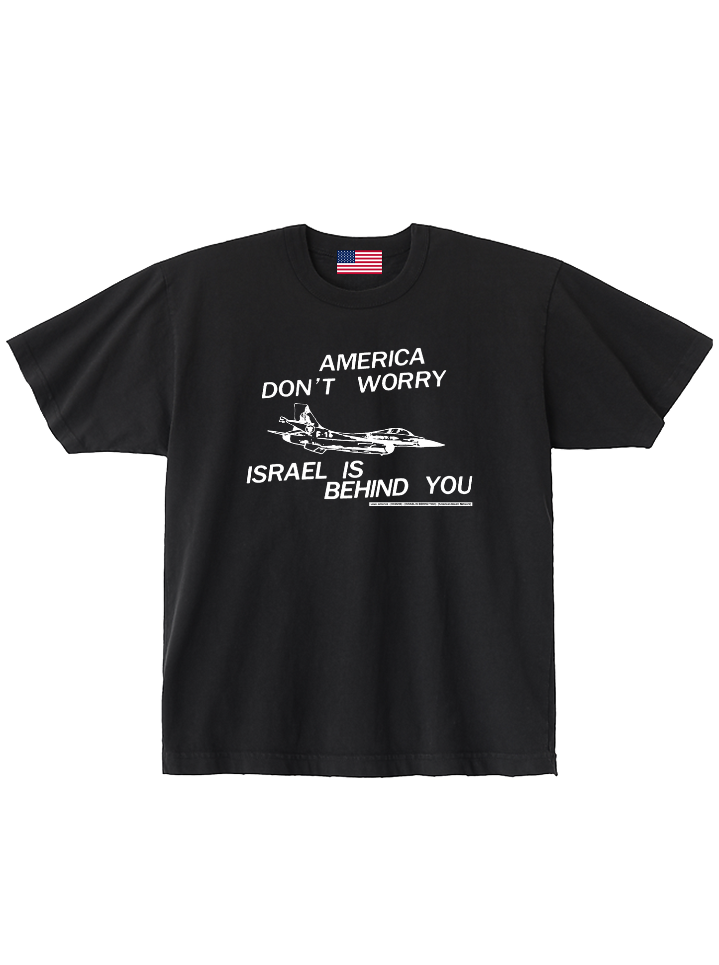ISRAEL IS BEHIND YOU — Love, America