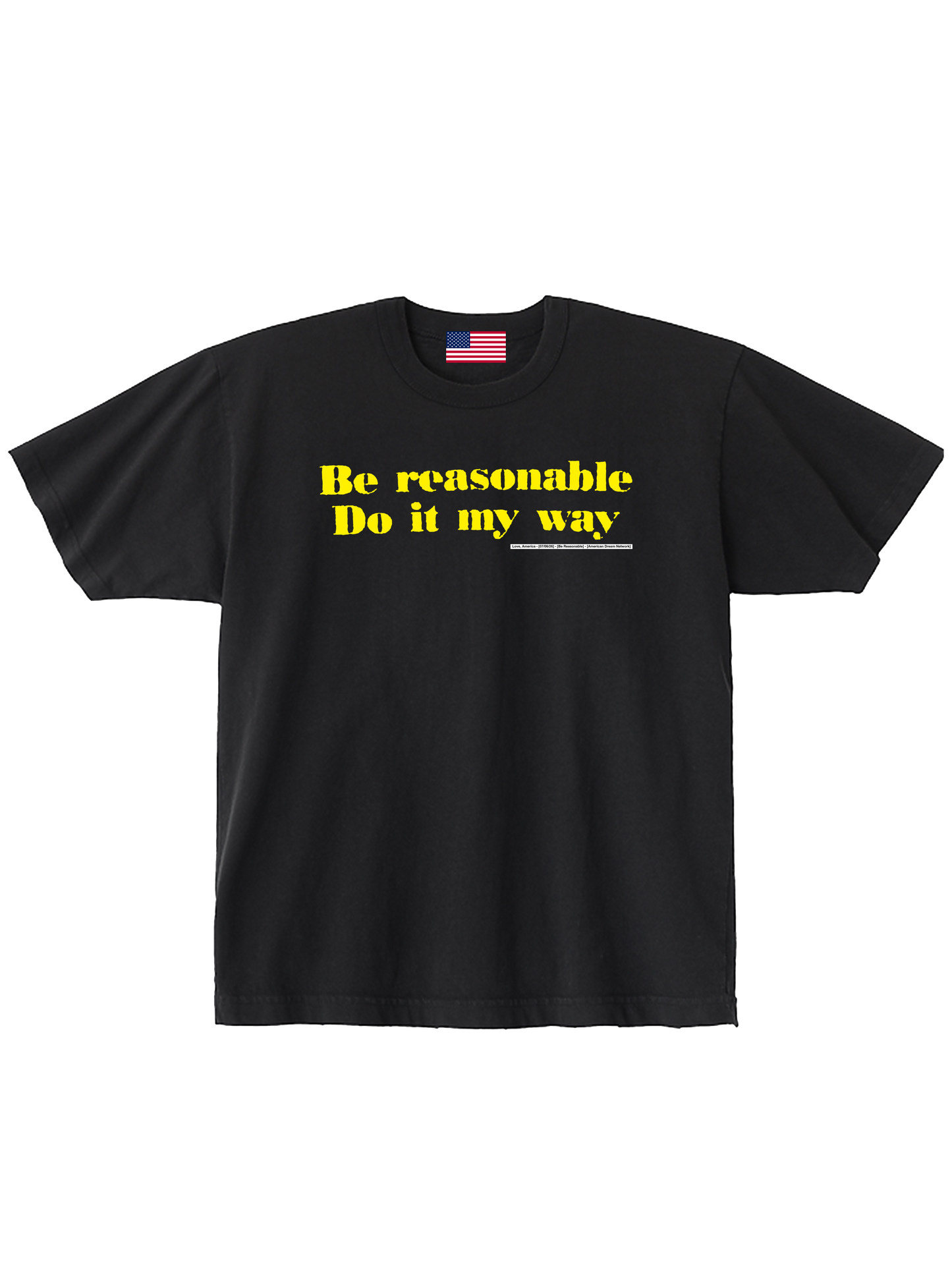 Be Reasonable — Love, America