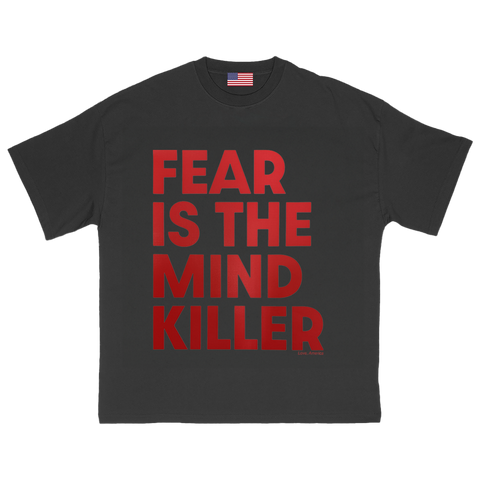 Fear T-Shirt