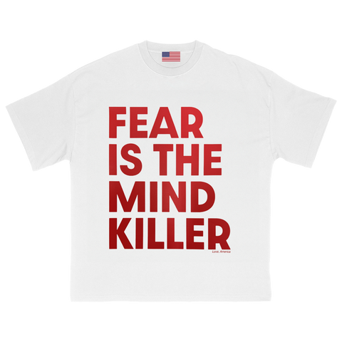 Fear T-Shirt