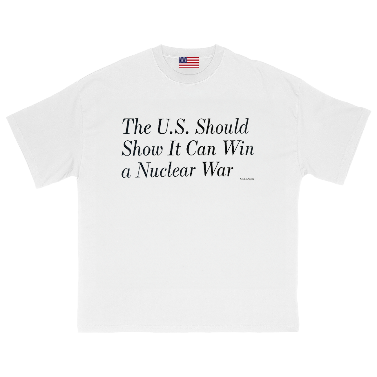 Nuclear War T-Shirt