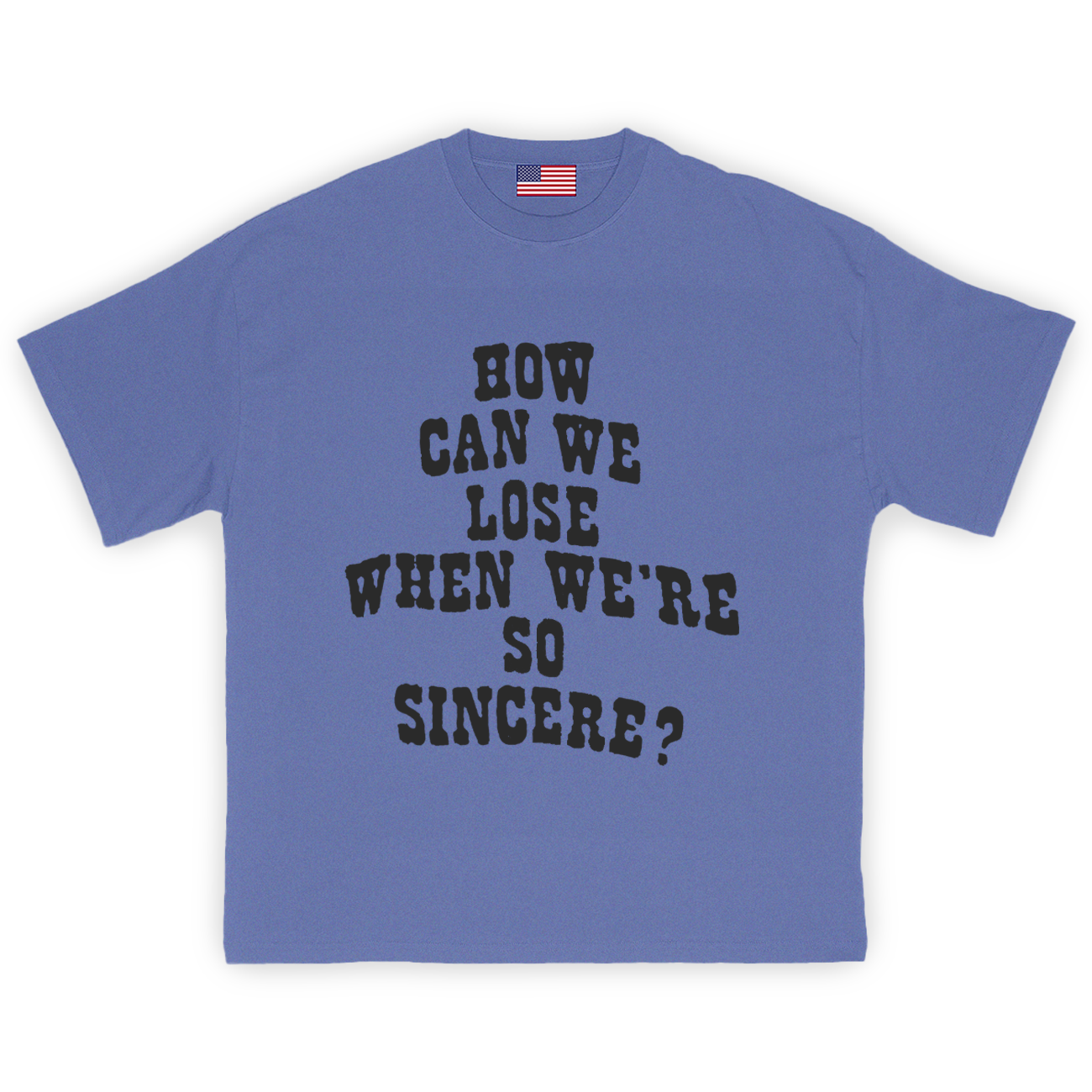 Sincere? T-Shirt