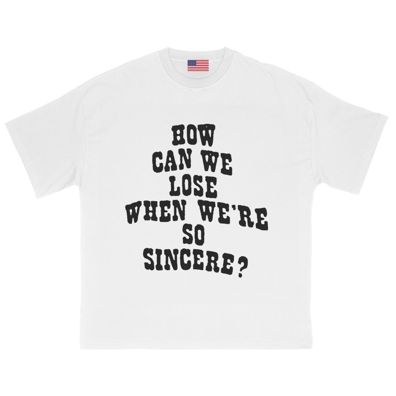 Sincere? T-Shirt