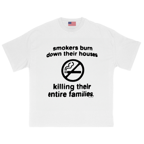 Smokers Burn T-Shirt